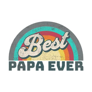 Best Papa Ever T-Shirt