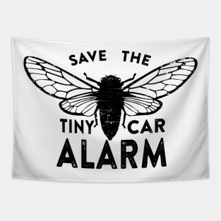 Save the Tiny Car Alarm Tapestry