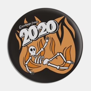 Greetings From 2020! Pin