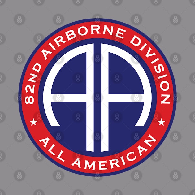 82nd All American Airborne Casual Patch (Round) by TNM Design