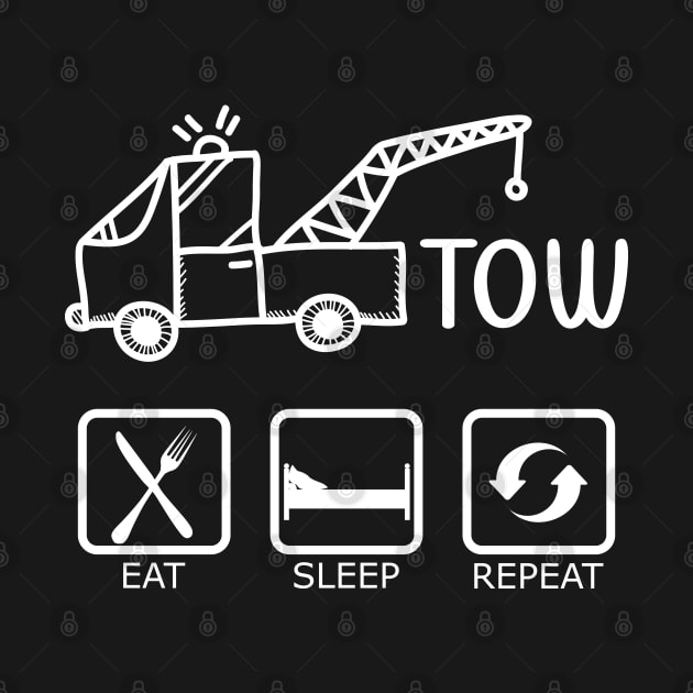 Tow - Eat Sleep Repeat by KC Happy Shop