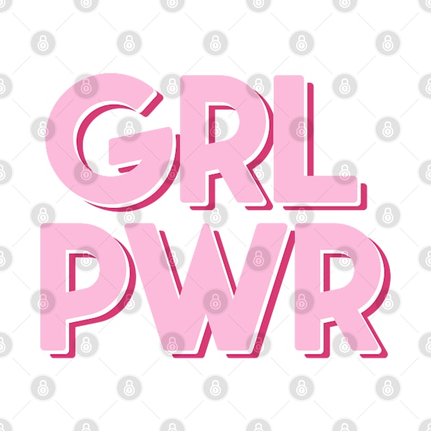 GRL PWR by FullTimeFangirl