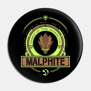 MALPHITE - LIMITED EDITION Pin