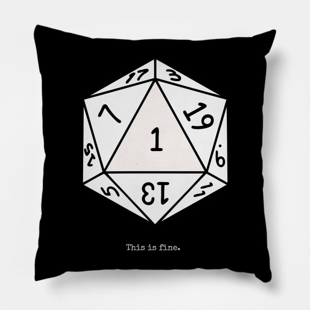 Nat 1 Crit Fail - This is Fine - DnD Inspired Pillow by Baby Kraken Creative Designs