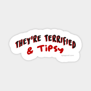 Terrified & Tipsy Logo Magnet