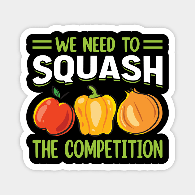 We need to squash the competition Magnet by maxcode