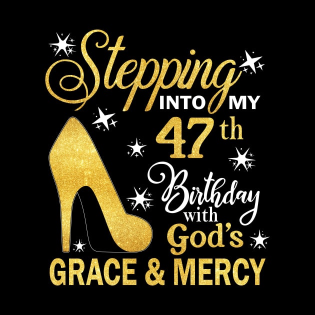 Stepping Into My 47th Birthday With God's Grace & Mercy Bday by MaxACarter