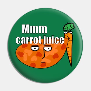 Mmm Carrot Juice Pin