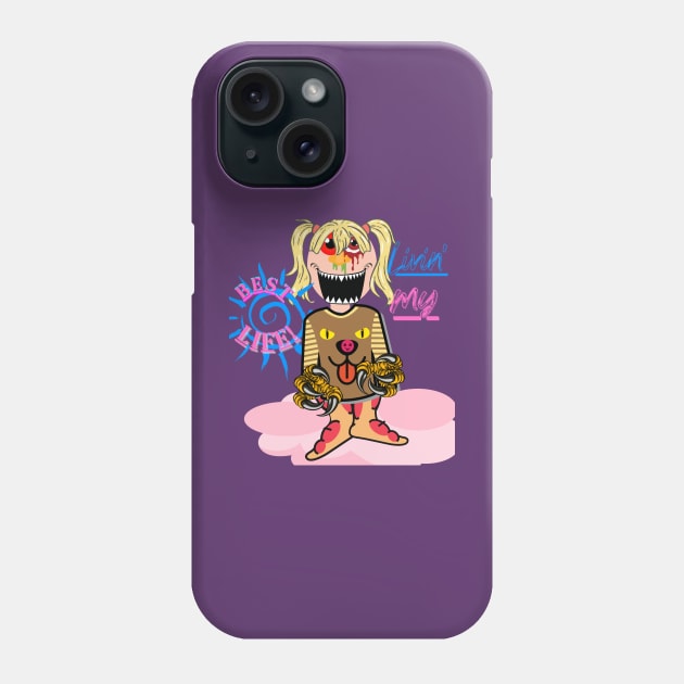 Living My Best Life Phone Case by SeaWeed Borne