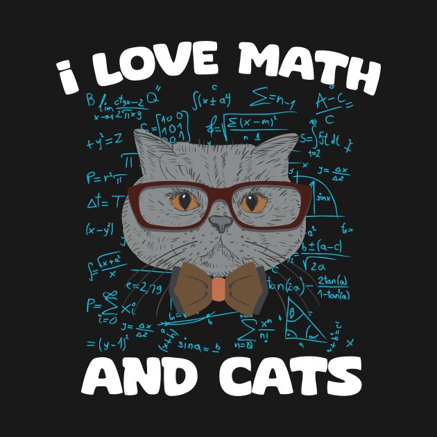 I Love Math And Cats by aesthetice1