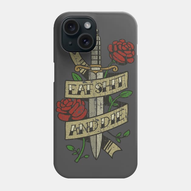 Eat Shit and Die 1990 Phone Case by JCD666