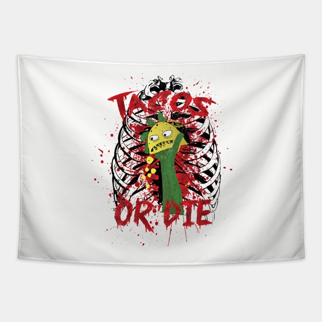 TACOS OR DIE Tapestry by eespinoza92