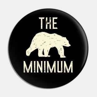 The Bear Minimum (Off-White) Pin