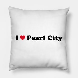 I Love Pearl City Pillow