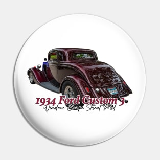 1934 Ford Custom 3 Window Coupe Street Rod Pin