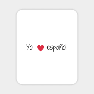 Yo amo español Magnet