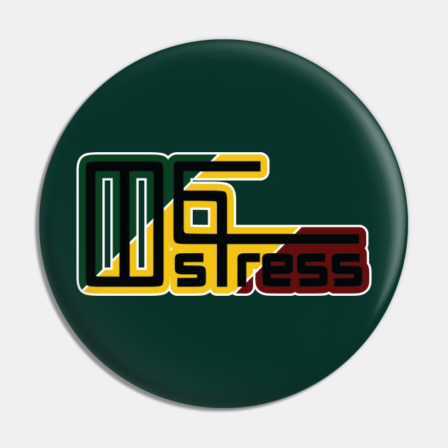 Wef Stress, Amharic (No Stress) Pin by Merch House