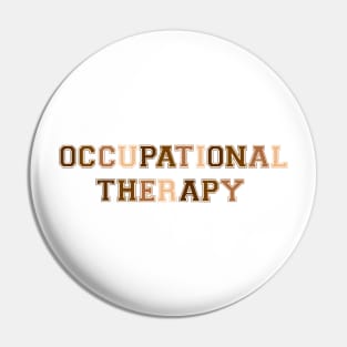 Occupational Therapy Brown Pin