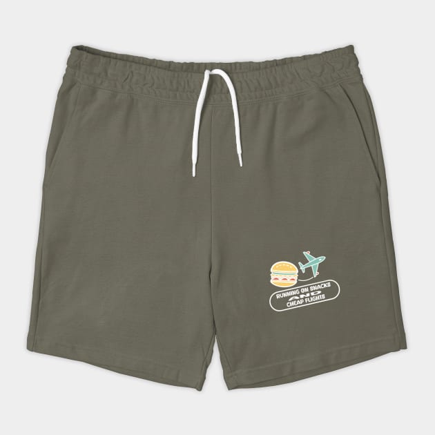 running on snacks and cheap flights by DIGITAL MERCH CREATIONS