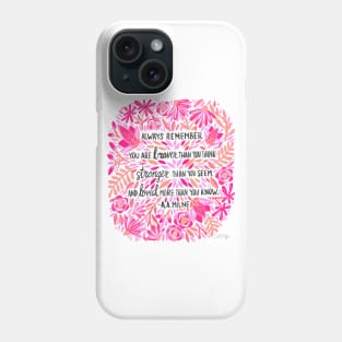 Pink Ombre - Always Remember Phone Case