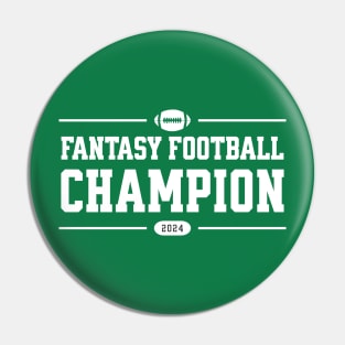 FANTASY FOOTBALL CHAMPION 2024 (black and white) Pin