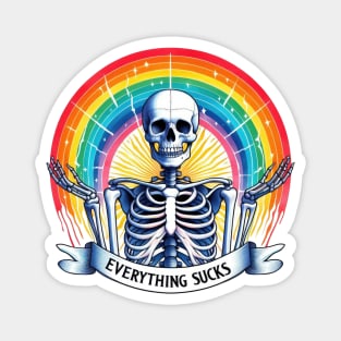 "Everything Sucks" Skeleton and Rainbow Magnet