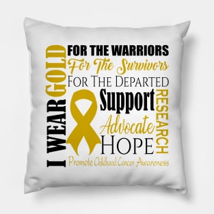 I wear gold for the warriors Pillow