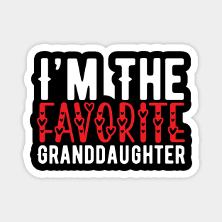 Funny Favorite Granddaughter Birthday Gift Magnet