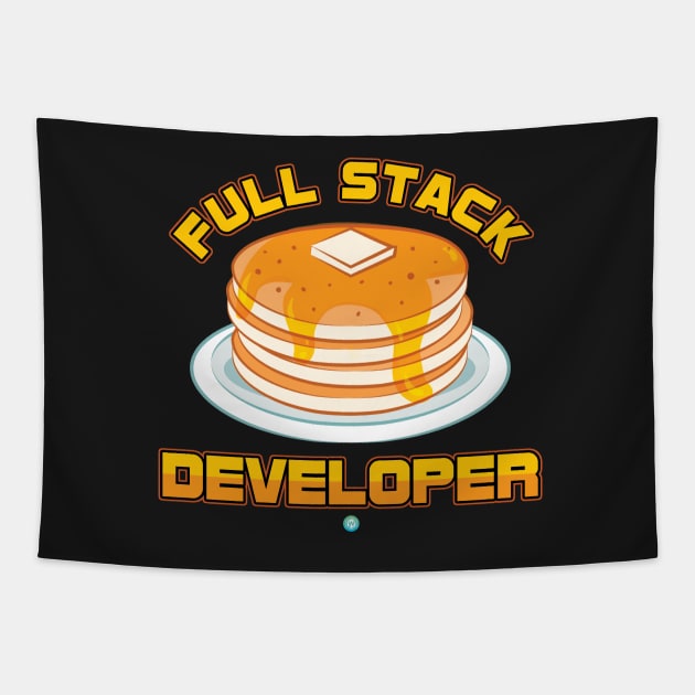 Developer Programmer Full Stack Pancakes Gift Tapestry by woormle
