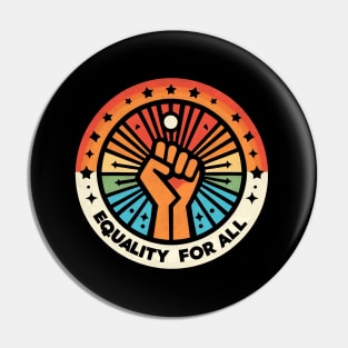 Equality for all Fist Pin