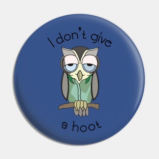 i don't give a hoot 3 Pin