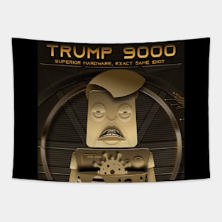 TRUMP 9000 Tapestry