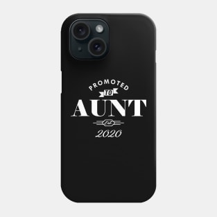 New Aunt - Promoted to Aunt est. 2020 Phone Case