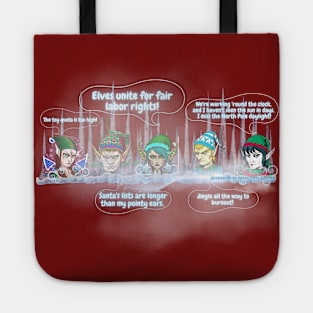 Angry Christmas Elves Complaining - Funny Tote