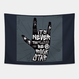 It's never too late Tapestry