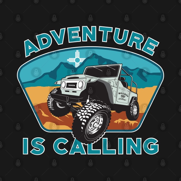 Adventure is Calling by Bulloch Speed Shop