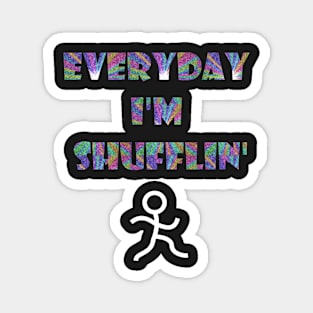 Shufflin' Magnet