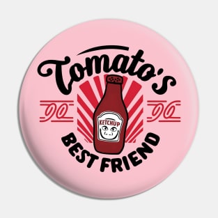 Tomato's Best Friend Pin