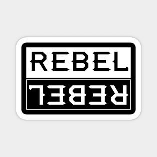 Rebel Rebel Magnet