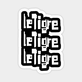 Le Tigre Magnet