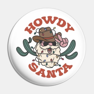 Howdy santa Pin