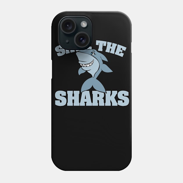 Save the sharks Phone Case by bubbsnugg