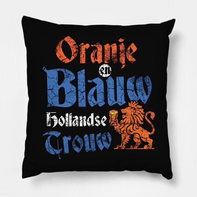 Oranje en Blauw Hollands Trouw! Koningsdag Pillow by Depot33