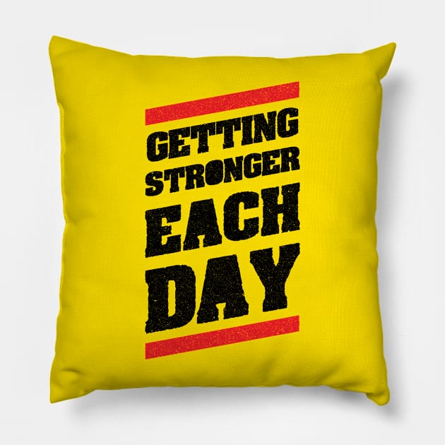 Getting Stronger Each Day Pillow by DeDoodle