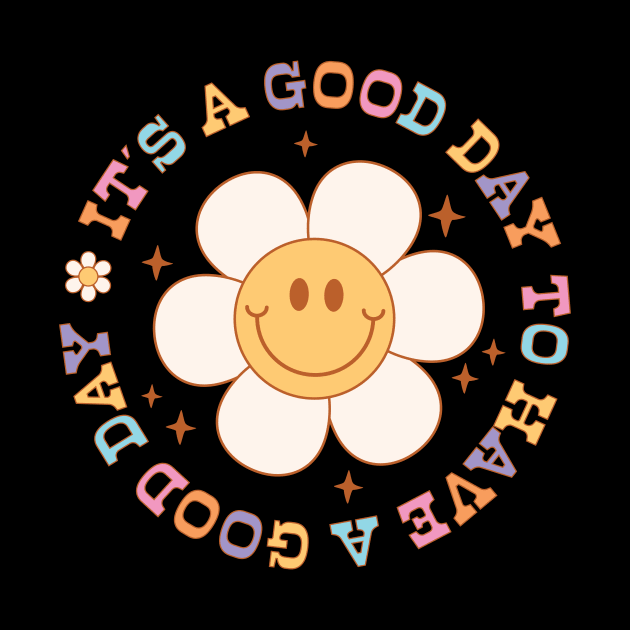 It’s a Good Day to Have a Good Day by BAB