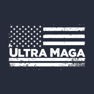 Patriotic Ultra Maga Pro-America Greatness T-Shirt