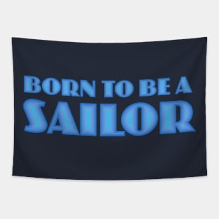 Born to be a Sailor Tapestry