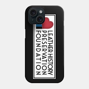 Leather History Preservation Foundation Phone Case