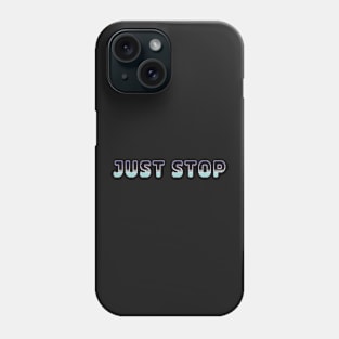 Just Stop Classic Video Game Graphic Teal Purple Gradient Phone Case