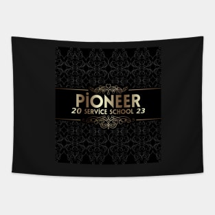 PIONEER SERVICE SCHOOL 2023 Tapestry